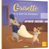 Livre enfant collection grisette - la dent du dinosaure