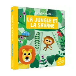 Livre enfant la jungle et la savane