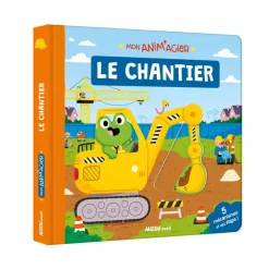 Livre enfant le chantier