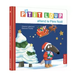 Livre enfant p'tit loup attend le père noël