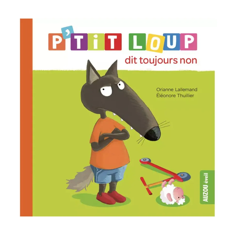 Livre enfant p'tit loup dit toujours non