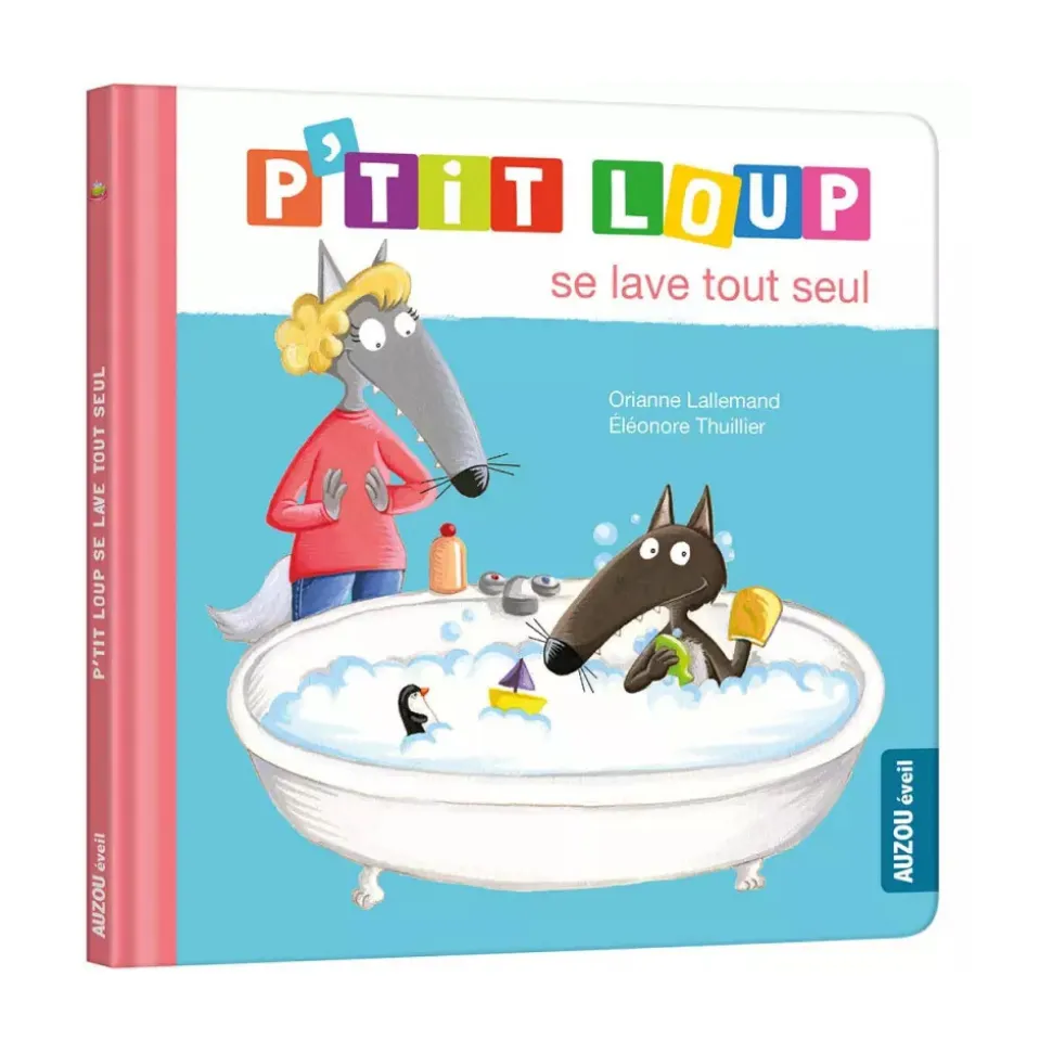 Livre enfant p'tit loup se lave tout seul