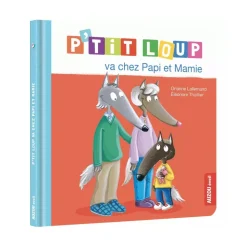 Livre enfant p'tit loup va chez papi et mamie